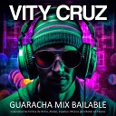 Vity Cruz - Que Comience la Fiesta