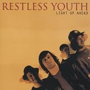 Restless Youth - Burning