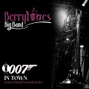 Berrytones Big Band - Another Way To Die