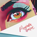 Corpus Back Fam - Posdata