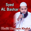 Khalid Hasnain Khalid - Syed AL Bashar