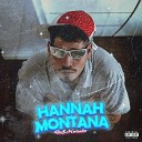 DeZNorteados Liban s Prod Sancho - Hannah Montana