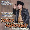 Tomas Hernandez - Me Gusta Gozar la Vida
