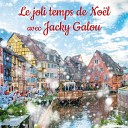 Jacky Galou - Claque dans tes mains