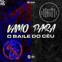 MC Kitinho DJ GORDINHO DA VF MC KAFU feat MC… - Vamo pro Baile do Ce u