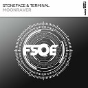 Stoneface Terminal - Moonraver Extended Mix