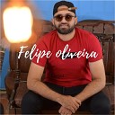 felipe oliveira - Meu Amor