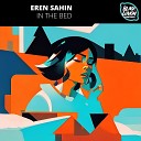 Eren Sahin - In the Bed