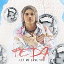Федя - Let me love you