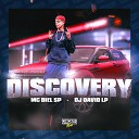MC Biel SP Dj David LP - Discovery