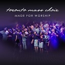 Toronto Mass Choir - Interlude Two Live