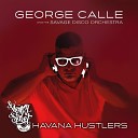 George Calle Savage Disco - Space Cowboy Havana Hustlers Radio