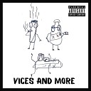 Real Neto - Vices and More