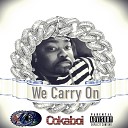 Cokaboi - We Carry On