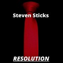 Steven Sticks - Песня сильного…