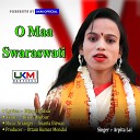 Arpita Lai - O Maa Swaraswati