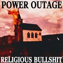 Power Outage - Religious Extremists