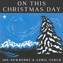 Joe Newberry April Verch - Della and Jim