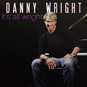Danny Wright - A Song For Ann
