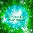 Planet Bamboo - Opening the Space