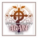 Annie K - Again From Fullmetal Alchemist Brotherhood…