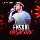 Tony Guerra & Forró Sacode - Amor de Rapariga (Ao Vivo)
