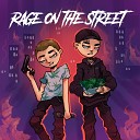 Lovely Bastard feat 7nelement - Rage On The Street