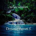 Deviana sharon S - Banish Opinions That Dont Enhance You Remix