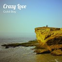 Gold Boy feat Venture - Crazy Love