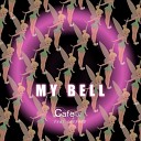 Cafe 432 feat Lifford - My Bell Radio Edit