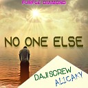 Daji Screw Alicaky - No One Else