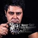 Naser Sadr - To Ke Midoonesti