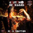 System Overload Repix - Destruction Vandal sm Remix