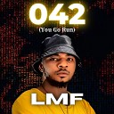 LMF - 042 You Go Run