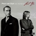 Paul Van Dyk - Let Go Radio Edit