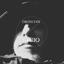 Dronchik - Кило