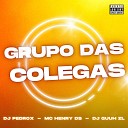 Mc Henry Ds - Grupo das Colegas