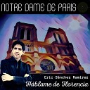 Eric S nchez Ram rez - H blame de Florencia Notre Dame de Paris…
