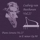 Studio46 - Piano Sonata No 27 in E Minor Op 90 II Nicht zu geschwind und sehr singbar…