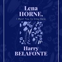 Harry Belafonte Lena Horne - Oh I ve Got Plenty Of Nothin