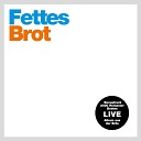 Fettes Brot - Emanuela Live Remastered