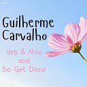 Guilherme Carvalho Three Wheel Cadillac - So Get Done