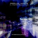 Parallel Worlds feat Kostas Boukouvalas - Sequence Of Events