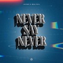 Jovani Max Fail - Never Say Never