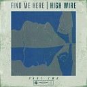 High Wire feat Via Fiori - Out of Reach