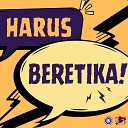 Ataraksia - Harus Beretika