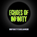 InfinityDreamer - First Light