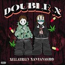 xellatreen xantanakidd - Double X