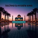 BRX N - Techno to Middle East
