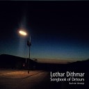 Lothar Dithmar - A Study in Rain
